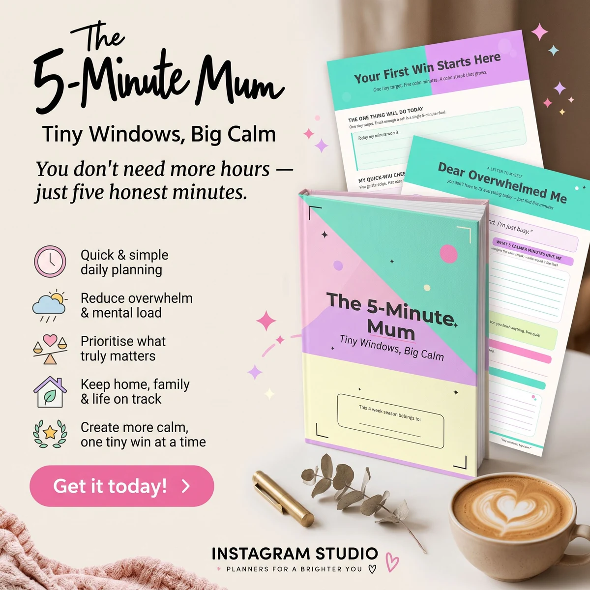 Warm tabletop-style Tiny Windows, Big Calm promotion with an upright planner, sample pages, a cup and a small Instagram Studio mark.
